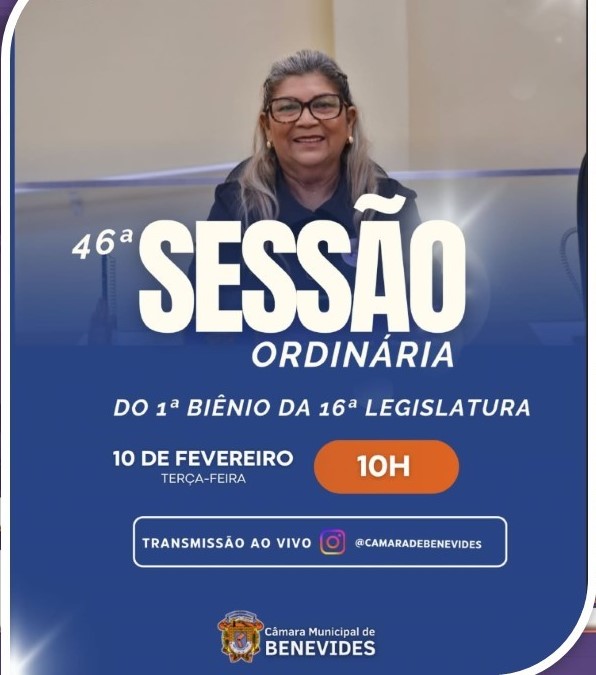 46ª SESSÃO ORDINÁRIA DO 1º BIÊNIO DA 16ª LEGISLATURA 