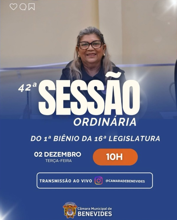 Confira o resumo da 42ª Sessão Ordinária