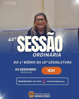 Confira o resumo da 42ª Sessão Ordinária